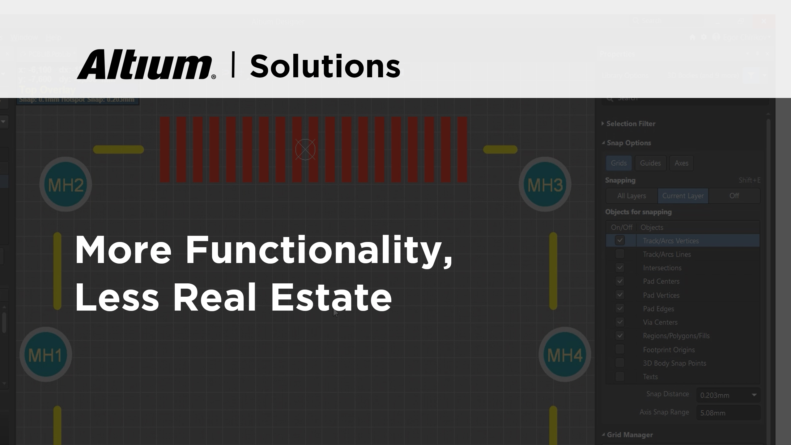 More Functionality, Less Real Estate